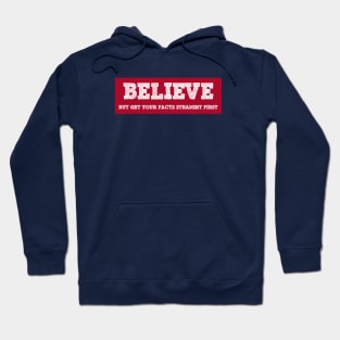 Believe Hoodie